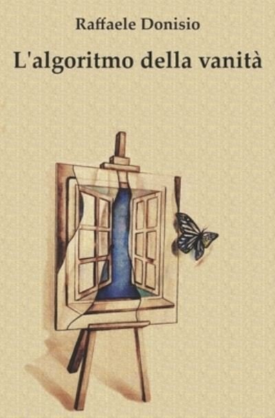 Cover for Raffaele Donisio · L'algoritmo della vanita (Paperback Book) (2020)
