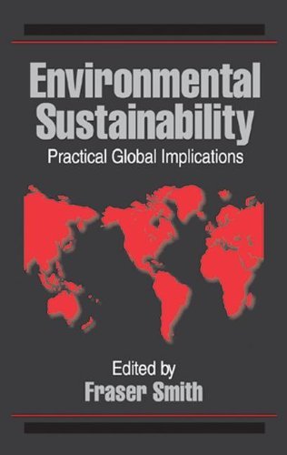 Cover for Fraser Smith · Environmental Sustainability: Practical Global Applications (Hardcover Book) (1997)