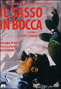 Sasso in Bocca (Il) - Sasso in Bocca (Il) - 电影 -  - 8009833013777 - 2012年5月23日
