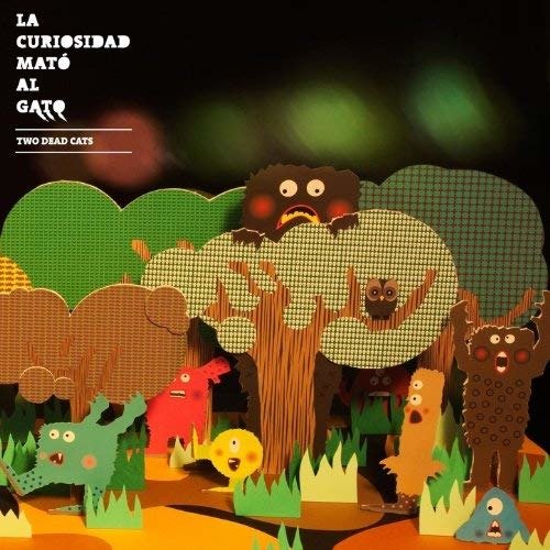 Cover for Two Dead Cats · La Curiosidad Mato Al Gato (LP) (2018)