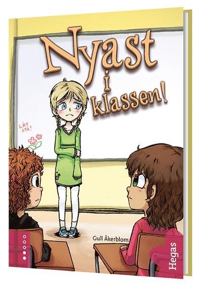 Cover for Gull Åkerblom · Lydia: Nyast i klassen (Bound Book) (2016)
