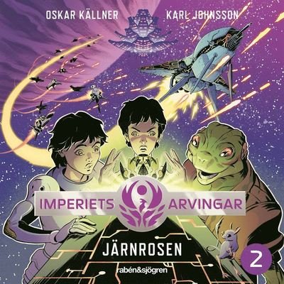 Cover for Oskar Källner · Järnrosen (Audiobook (MP3)) (2020)