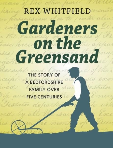 Cover for Rex Whitfield · Gardeners on the Greensand (Paperback Book) (2014)