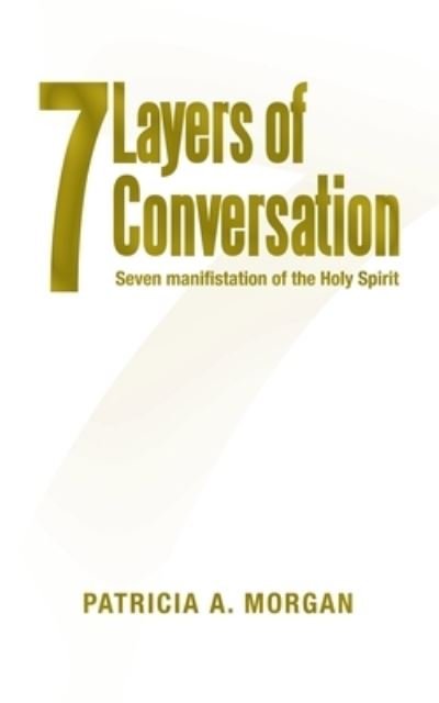 Cover for Patricia A. Morgan · 7Layers of Conversation (Book) (2023)