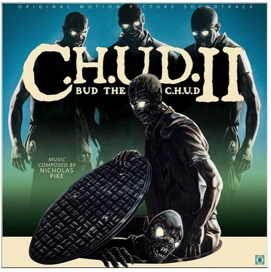 Cover for Nicholas Pike · C.H.U.D. Ii (LP) [Reissue edition] (2022)