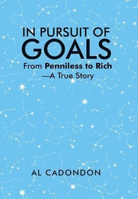 Cover for Al Cadondon · In Pursuit of Goals (Book) (2024)