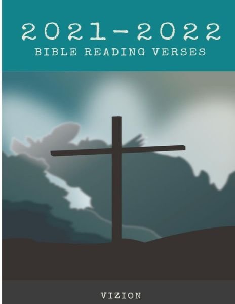 Cover for Vizion · 2021-2022 Bible Reading Verses (Paperback Book) (2020)