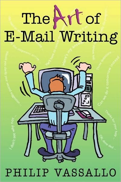 Cover for Philip Vassallo · The Art of Email Writing (Paperback Book) (2010)