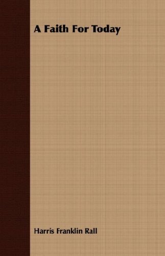Cover for Harris Franklin Rall · A Faith for Today (Paperback Book) (2007)