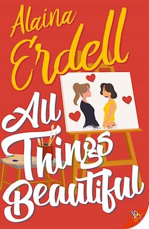 Cover for Erdell Alaina · All Things Beautiful (Book) (2024)