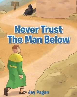 Cover for Jay Pagan · Never Trust the Man Below (Paperback Book) (2025)