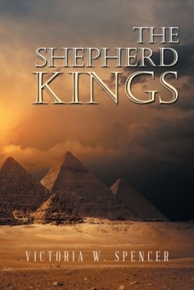 Cover for Victoria W. Spencer · Shepherd Kings (Book) (2022)