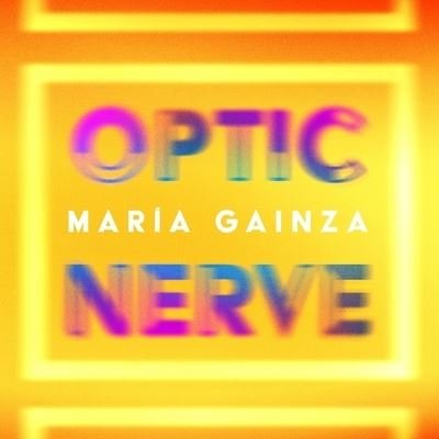 Cover for Maria Gainza · Optic Nerve (CD) (2019)