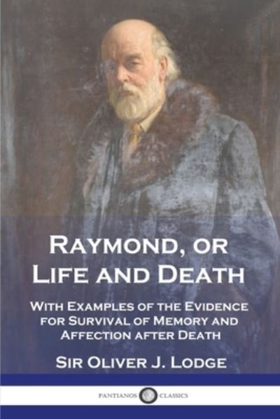 Cover for Oliver J. Lodge · Raymond, or Life and Death (Book) (1916)