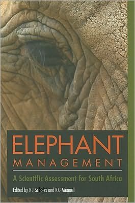 Cover for Robert J. Scholes · Elephant Management: A Scientific Assessment for South Africa (Paperback Book) (2008)