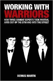 Cover for Dennis Martin · Working With Warriors (Paperback Book) (2008)