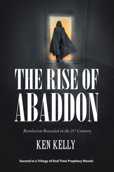 Cover for Ken Kelly · The Rise of Abaddon (Paperback Book) (2019)