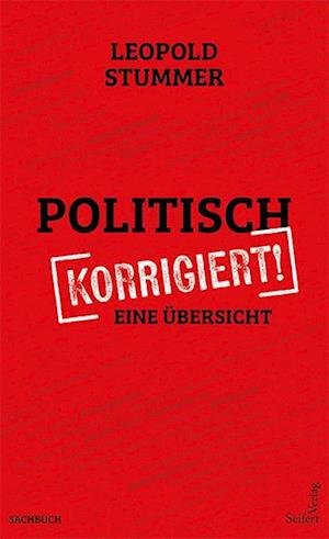 Cover for Leopold Stummer · Politisch korrigiert (Book) (2024)