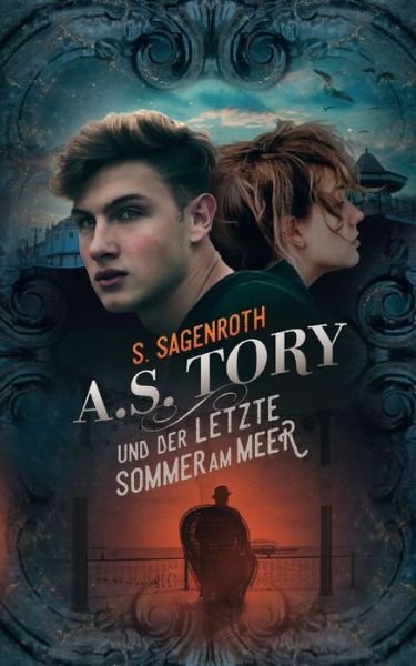 Cover for Sagenroth · A. S. Tory und der letzte Som (Book) (2020)
