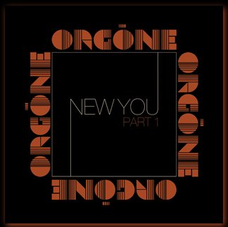 Cover for Orgone · New You (Ltd. Natural W/ Black Swirl Vinyl) (LP) [Ltd. Natural w/ Black Swirl Vinyl edition] (2026)