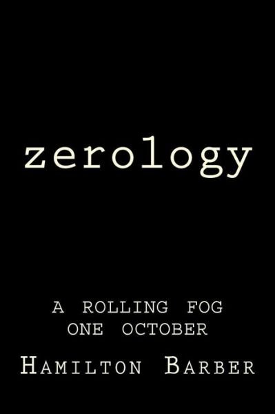 Cover for Hamilton Barber · Zerology (Paperback Book) (2016)
