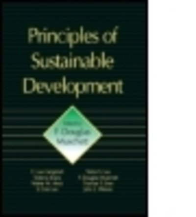 Cover for F. Douglas Muschett · Principles of Sustainable Development (Hardcover Book) (1996)