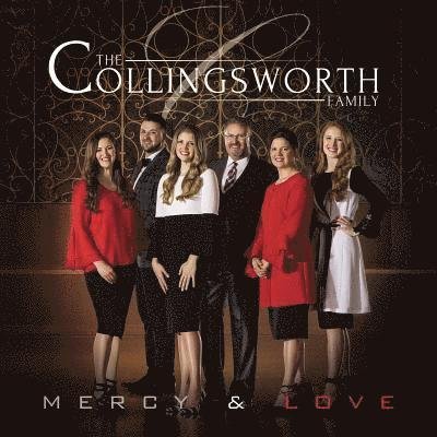Cover for Collingsworth Family · Mercy &amp; Love (CD) (2021)