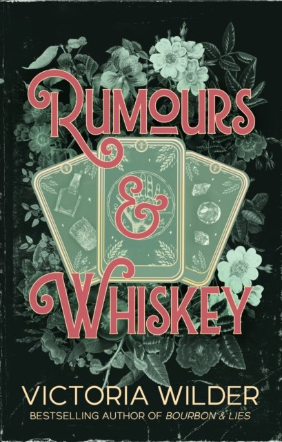 Cover for Victoria Wilder · Rumours and Whiskey - The Whiskey Women (Paperback Book) [Local Printing (UK) edition] (2026)