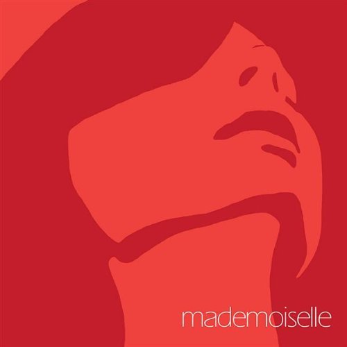 Cover for Mademoiselle (CD) (2007)