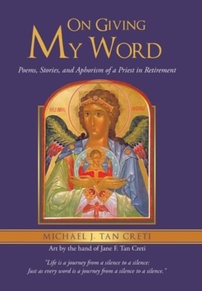 Cover for Michael J. Tan Creti · On Giving My Word (Book) (2022)