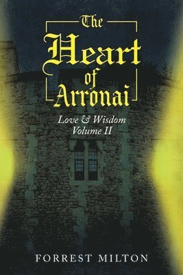 Cover for Forrest Milton · Heart of Arronai (Book) (2025)