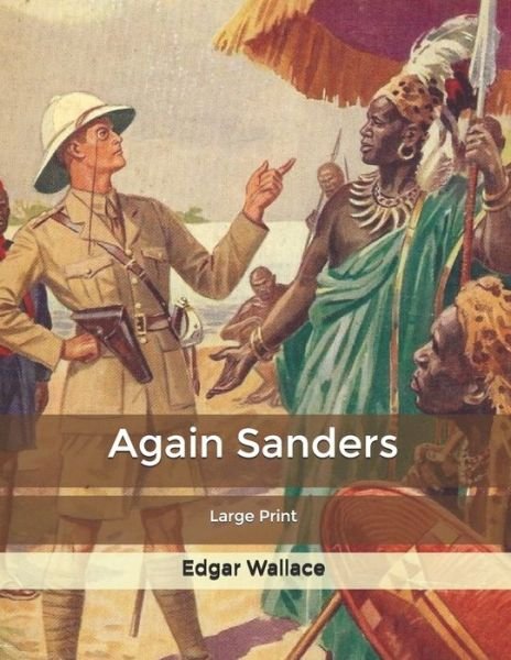 Cover for Edgar Wallace · Again Sanders (Paperback Book) (2020)