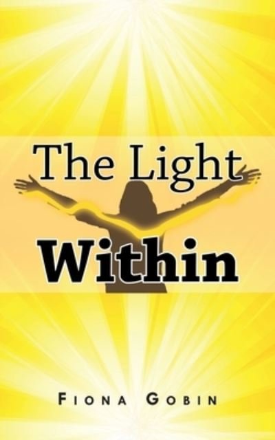 Cover for Fiona Gobin · The Light Within (Paperback Book) (2021)