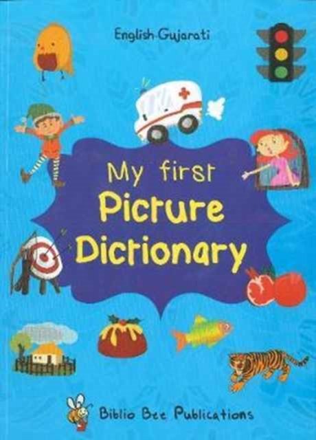 Cover for Maria Watson · My First Picture Dictionary: English-Gujarati with Over 1000 Words (Paperback Book) (2017)