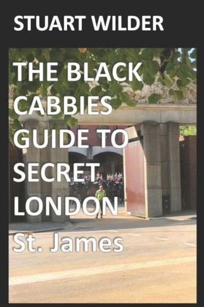Cover for Trevor Bevan · The Black Cabbies Guide to Secret London (Paperback Book) (2021)