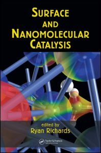 Cover for Surface and Nanomolecular Catalysis (Hardcover Book) (2006)