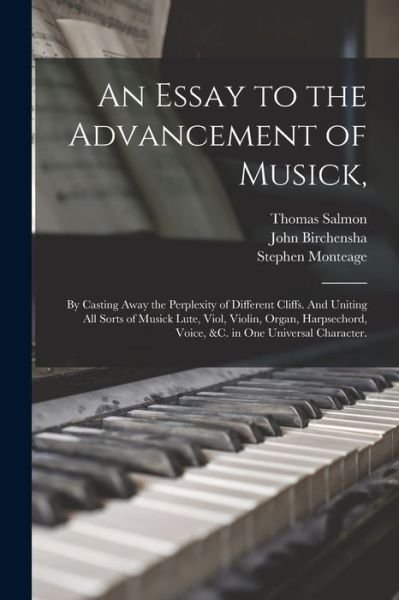 Cover for Thomas 1648-1706 Salmon · An Essay to the Advancement of Musick, (Paperback Book) (2021)