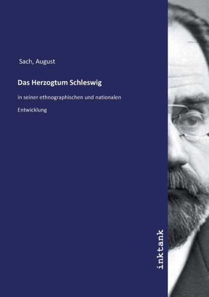 Cover for Sach · Das Herzogtum Schleswig in seiner (Book)