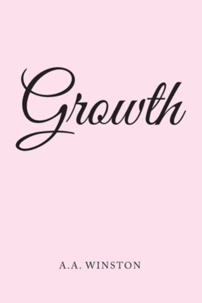 Cover for A. A Winston · Growth (Book) (2023)