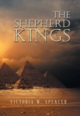 Cover for Victoria W. Spencer · Shepherd Kings (Book) (2022)