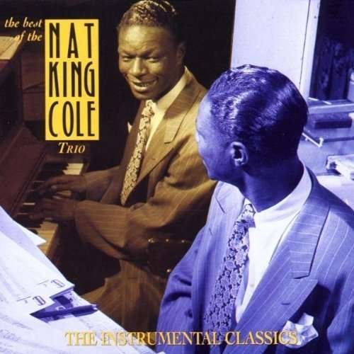 Cover for Nat King Cole · The Best of Nat King Cole (CD) (2004)