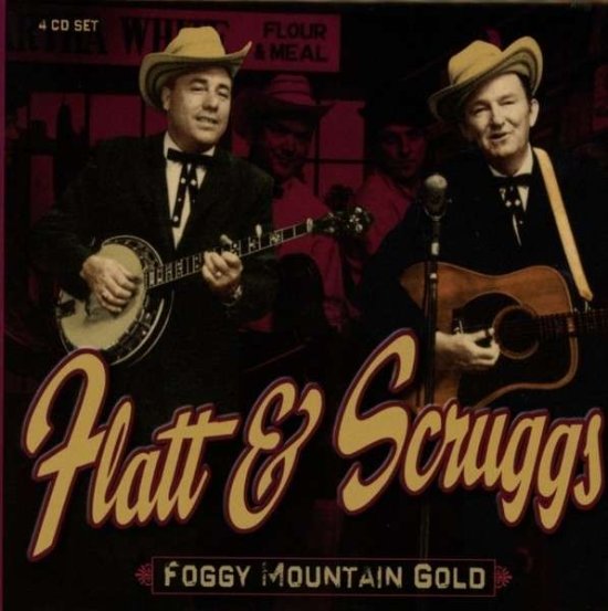 Cover for Flatt &amp; Scruggs · Foggy Mountain Gold (CD) (2019)