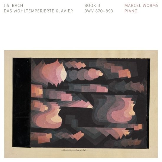 Cover for Marcel Worms · Bach - Das Wohltemperierte Klavier - Book Ii (CD) (2022)