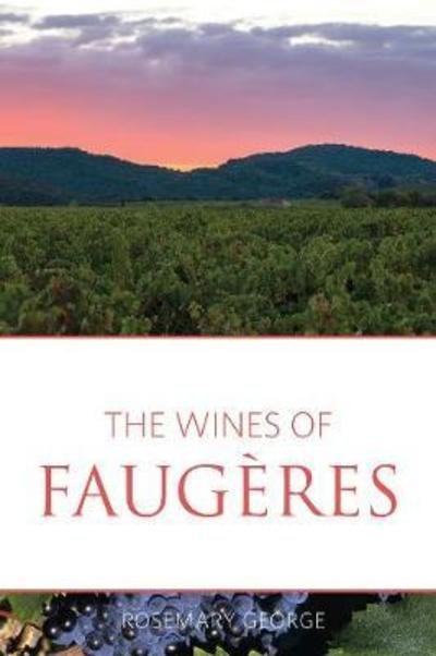 Cover for Rosemary George · The wines of Faugeres (Paperback Book) (2016)