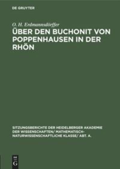 Cover for O H Erdmannsdoerffer · UEber Den Buchonit Von Poppenhausen in Der Rhoen (Hardcover Book) (1933)