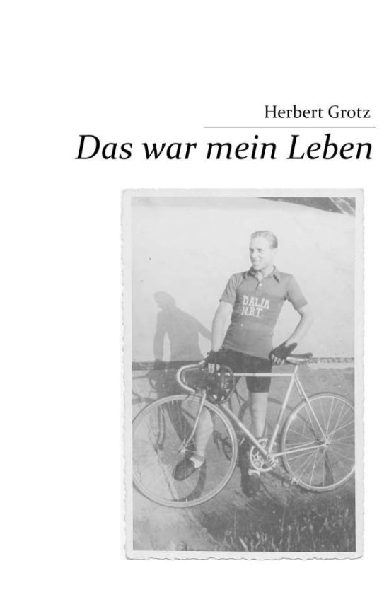 Cover for Grotz · Das war mein Leben (Book)