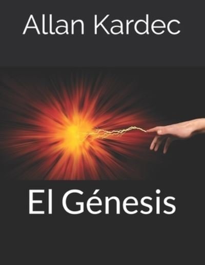 Cover for Allan Kardec · El Genesis (Paperback Book) (2020)