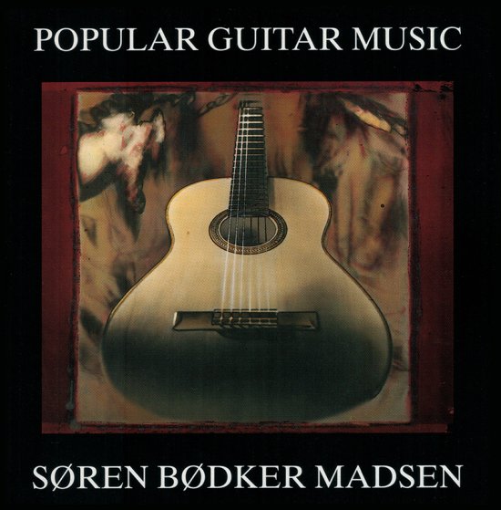 Popular Guitar Music - Søren Bødker Madsen - 音乐 - Barbarossa - 5708564129827 - 2000