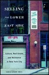 Cover for Christopher Mele · Selling the Lower East: Culture, Real Estate, and Resistance in New York City - Globalization and Community (Paperback Book) (2000)