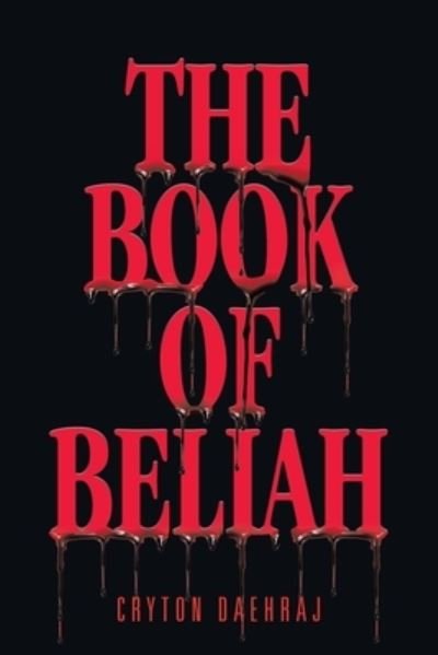 Cover for Cryton Daehraj · The Book of Beliah (Paperback Book) (2022)